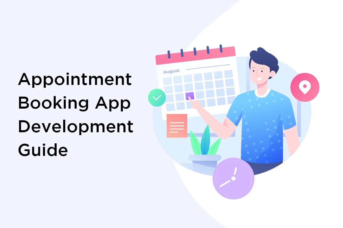 appointment booking app development guide