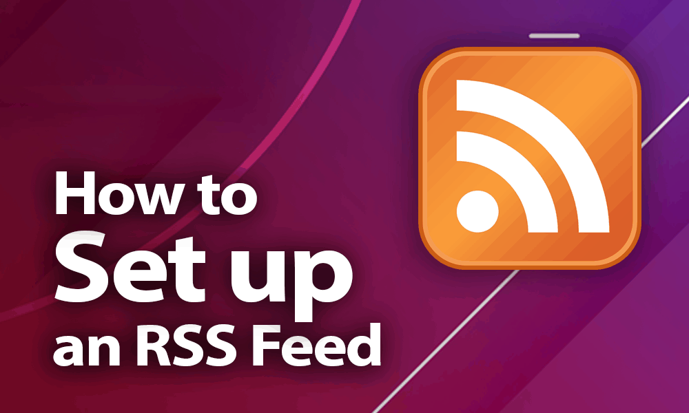 How to create RSS feeds