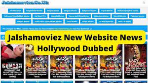 Jalshamoviez: Latest Hindi, Bengali & Bollywood Movies on High Demand