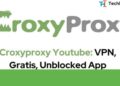 CroxyProxy YouTube: Exploring Global Access to YouTube Videos Without Restrictions
